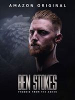 Watch Ben Stokes: Phoenix from the Ashes M4ufreemovies