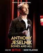 Watch Anthony Jeselnik: Bones and All (TV Special 2024) M4ufreemovies