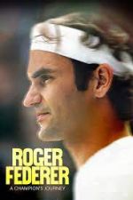 Watch Roger Federer: A Champions Journey M4ufreemovies