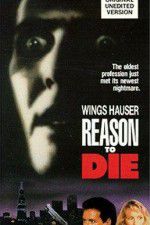 Watch Reason to Die M4ufreemovies