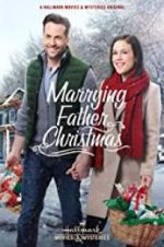 Watch Marrying Father Christmas M4ufreemovies