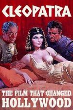 Watch Cleopatra: The Film That Changed Hollywood M4ufreemovies