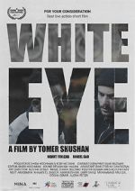Watch White Eye M4ufreemovies