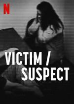Watch Victim/Suspect M4ufreemovies