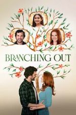 Watch Branching Out M4ufreemovies