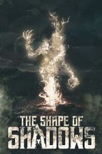 Watch The Shape of Shadows M4ufreemovies