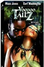 Watch Voodoo Tailz M4ufreemovies
