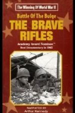 Watch The Battle of the Bulge... The Brave Rifles M4ufreemovies