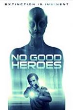 Watch No Good Heroes M4ufreemovies
