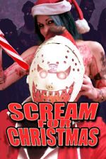Watch Scream for Christmas M4ufreemovies