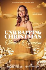 Watch Unwrapping Christmas: Olivia\'s Reunion M4ufreemovies