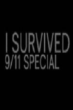Watch I Survived 9-11 Special M4ufreemovies