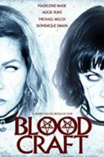 Watch Blood Craft M4ufreemovies