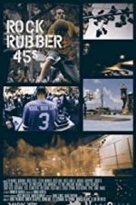 Watch Rock Rubber 45s M4ufreemovies