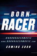 Watch Born Racer M4ufreemovies