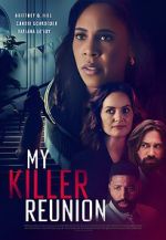 Watch My Killer Reunion M4ufreemovies