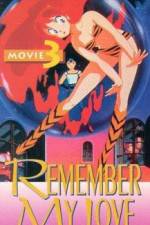 Watch Urusei Yatsura 3 - Remember My Love M4ufreemovies
