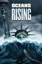 Watch Oceans Rising M4ufreemovies