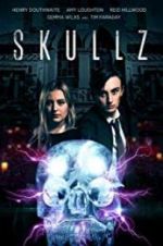 Watch Skullz M4ufreemovies