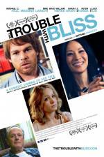 Watch The Trouble with Bliss M4ufreemovies