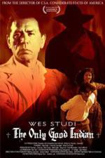 Watch The Only Good Indian M4ufreemovies