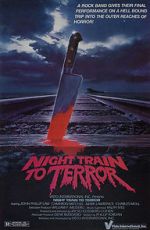Watch Night Train to Terror M4ufreemovies