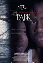 Watch Into the Park M4ufreemovies