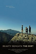 Watch Beauty Beneath the Dirt M4ufreemovies