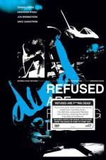 Watch Refused Are Fucking Dead M4ufreemovies