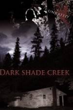 Watch Dark Shade Creek M4ufreemovies