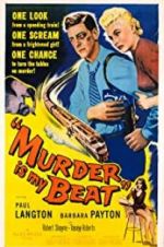 Watch Murder Is My Beat M4ufreemovies