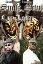 Watch Smile Now Cry Later M4ufreemovies