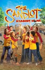 Watch The Sandlot: Heading Home M4ufreemovies