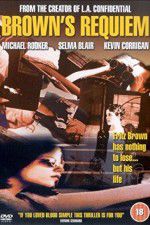 Watch Browns Requiem M4ufreemovies