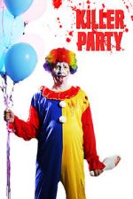 Watch Killer Party M4ufreemovies