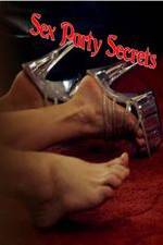 Watch Sex Party Secrets M4ufreemovies