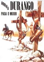 Watch Durango Is Coming, Pay or Die M4ufreemovies