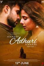 Watch Hamari Adhuri Kahaani M4ufreemovies