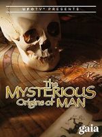 Watch The Mysterious Origins of Man M4ufreemovies