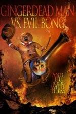 Watch Gingerdead Man Vs. Evil Bong M4ufreemovies