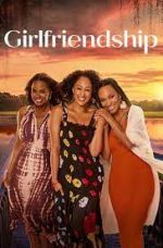 Watch Girlfriendship M4ufreemovies