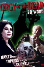 Watch Orgy of the Dead M4ufreemovies