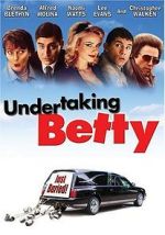 Watch Undertaking Betty M4ufreemovies