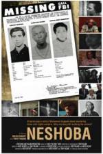 Watch Neshoba M4ufreemovies