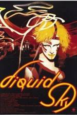 Watch Liquid Sky M4ufreemovies