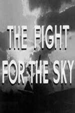 Watch The Fight for the Sky M4ufreemovies
