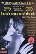 Watch Those Who Love Me Can Take the Train M4ufreemovies
