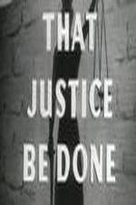 Watch That Justice Be Done M4ufreemovies