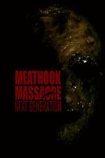 Watch Meathook Massacre: Next Generation M4ufreemovies