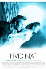 Watch Hvid nat M4ufreemovies